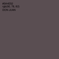 #5A4E52 - Don Juan Color Image